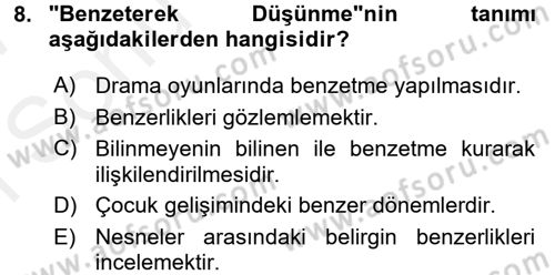 Okulöncesinde Matematik Eğitimi Dersi 2016 - 2017 Yılı (Final) Dönem Sonu Sınav Soruları 8. Soru