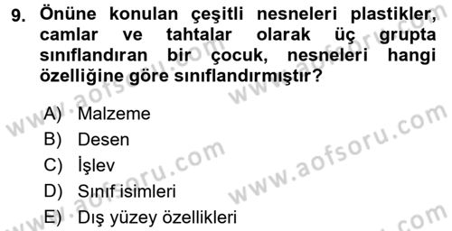 Okulöncesinde Matematik Eğitimi Dersi 2016 - 2017 Yılı (Final) Dönem Sonu Sınav Soruları 9. Soru