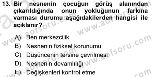 Okulöncesinde Matematik Eğitimi Dersi 2017 - 2018 Yılı (Vize) Ara Sınavı 13. Soru