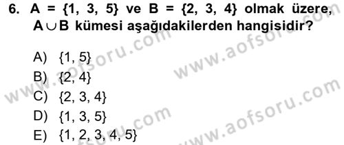 Okulöncesinde Matematik Eğitimi Dersi 2017 - 2018 Yılı (Vize) Ara Sınavı 6. Soru