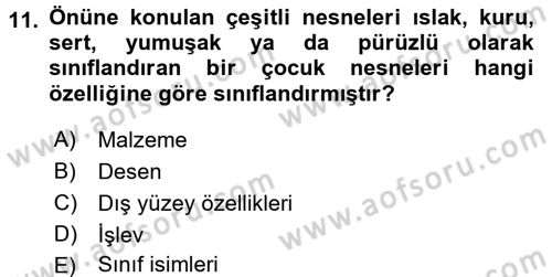 Okulöncesinde Matematik Eğitimi Dersi 2017 - 2018 Yılı (Final) Dönem Sonu Sınav Soruları 11. Soru
