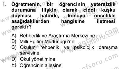 Özel Eğitim Dersi 2012 - 2013 Yılı (Vize) Ara Sınav Soruları 1. Soru