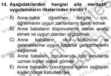 Özel Eğitim Dersi 2012 - 2013 Yılı (Vize) Ara Sınav Soruları 14. Soru