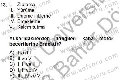 Özel Eğitim Dersi 2012 - 2013 Yılı (Final) Dönem Sonu Sınav Soruları 13. Soru