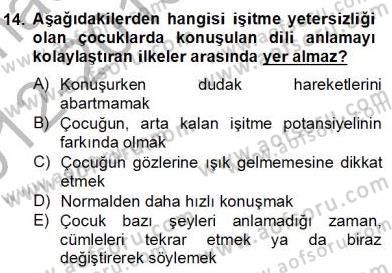 Özel Eğitim Dersi 2012 - 2013 Yılı (Final) Dönem Sonu Sınav Soruları 14. Soru