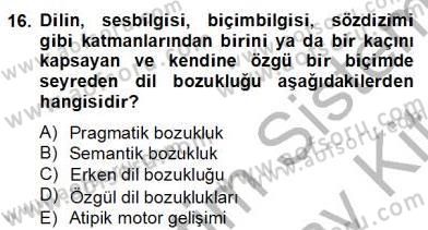 Özel Eğitim Dersi 2012 - 2013 Yılı (Final) Dönem Sonu Sınav Soruları 16. Soru