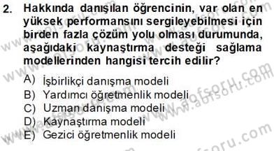 Özel Eğitim Dersi 2012 - 2013 Yılı (Final) Dönem Sonu Sınav Soruları 2. Soru