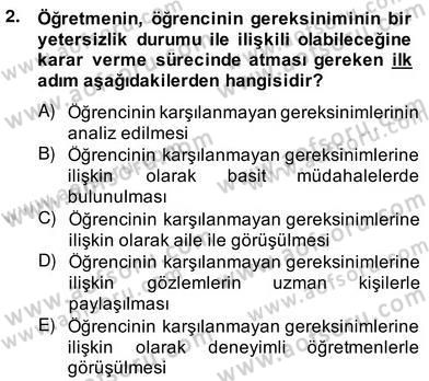 Özel Eğitim Dersi 2013 - 2014 Yılı (Vize) Ara Sınav Soruları 2. Soru
