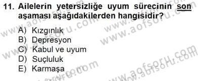 Özel Eğitim Dersi 2014 - 2015 Yılı (Vize) Ara Sınav Soruları 11. Soru