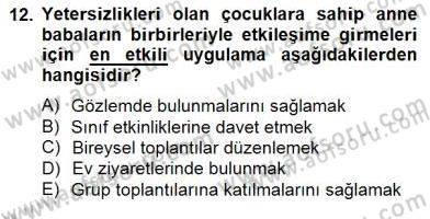 Özel Eğitim Dersi 2014 - 2015 Yılı (Vize) Ara Sınav Soruları 12. Soru