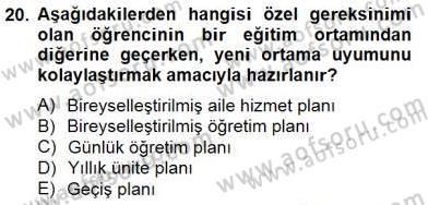 Özel Eğitim Dersi 2014 - 2015 Yılı (Vize) Ara Sınav Soruları 20. Soru