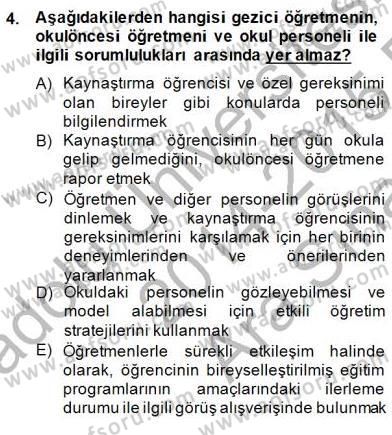Özel Eğitim Dersi 2014 - 2015 Yılı (Vize) Ara Sınav Soruları 4. Soru