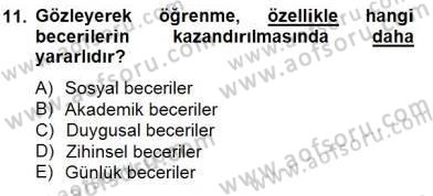 Özel Eğitim Dersi 2014 - 2015 Yılı (Final) Dönem Sonu Sınav Soruları 11. Soru