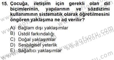 Özel Eğitim Dersi 2014 - 2015 Yılı (Final) Dönem Sonu Sınav Soruları 15. Soru