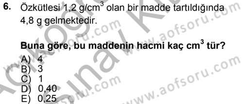 Okulöncesinde Fen Eğitimi Dersi Ara Sınavı Deneme Sınav Soruları 6. Soru