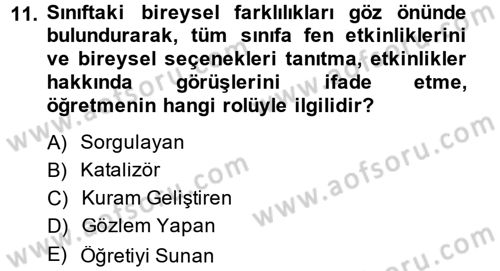 Okulöncesinde Fen Eğitimi Dersi 2013 - 2014 Yılı (Final) Dönem Sonu Sınav Soruları 11. Soru