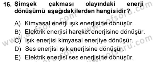 Okulöncesinde Fen Eğitimi Dersi 2013 - 2014 Yılı (Final) Dönem Sonu Sınav Soruları 16. Soru