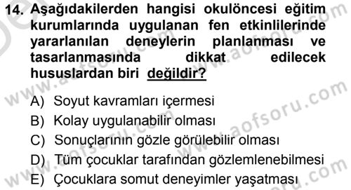 Okulöncesinde Fen Eğitimi Dersi 2013 - 2014 Yılı Tek Ders Sınav Soruları 14. Soru