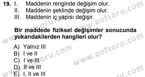 Okulöncesinde Fen Eğitimi Dersi 2013 - 2014 Yılı Tek Ders Sınav Soruları 19. Soru