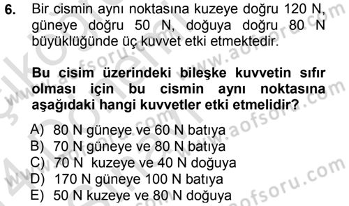 Okulöncesinde Fen Eğitimi Dersi 2013 - 2014 Yılı Tek Ders Sınav Soruları 6. Soru