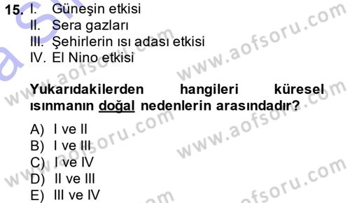Okulöncesinde Fen Eğitimi Dersi 2014 - 2015 Yılı (Vize) Ara Sınavı 15. Soru