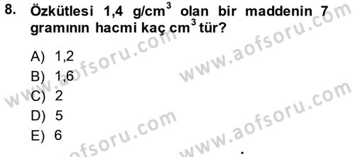 Okulöncesinde Fen Eğitimi Dersi 2014 - 2015 Yılı (Vize) Ara Sınavı 8. Soru
