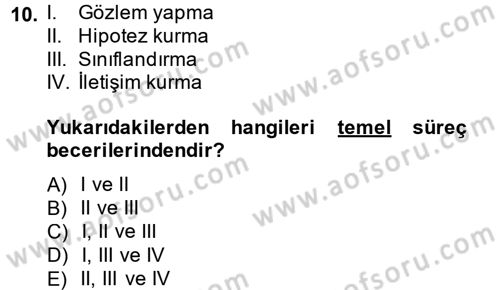 Okulöncesinde Fen Eğitimi Dersi 2014 - 2015 Yılı (Final) Dönem Sonu Sınav Soruları 10. Soru