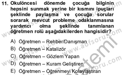Okulöncesinde Fen Eğitimi Dersi 2014 - 2015 Yılı (Final) Dönem Sonu Sınav Soruları 11. Soru