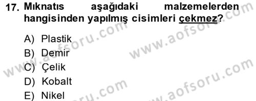 Okulöncesinde Fen Eğitimi Dersi 2014 - 2015 Yılı (Final) Dönem Sonu Sınav Soruları 17. Soru