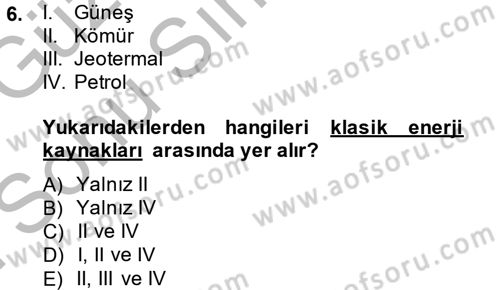 Okulöncesinde Fen Eğitimi Dersi 2014 - 2015 Yılı (Final) Dönem Sonu Sınav Soruları 6. Soru