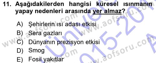 Okulöncesinde Fen Eğitimi Dersi 2015 - 2016 Yılı (Vize) Ara Sınavı 11. Soru