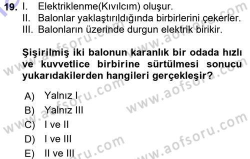 Okulöncesinde Fen Eğitimi Dersi 2015 - 2016 Yılı (Final) Dönem Sonu Sınavı 19. Soru