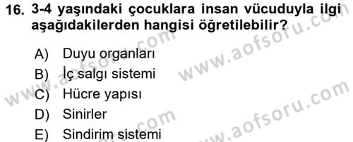 Okulöncesinde Fen Eğitimi Dersi 2015 - 2016 Yılı Tek Ders Sınav Soruları 16. Soru