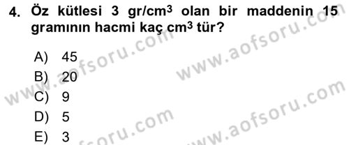 Okulöncesinde Fen Eğitimi Dersi 2015 - 2016 Yılı Tek Ders Sınav Soruları 4. Soru