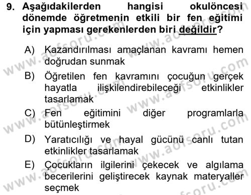 Okulöncesinde Fen Eğitimi Dersi 2015 - 2016 Yılı Tek Ders Sınav Soruları 9. Soru