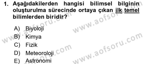 Okulöncesinde Fen Eğitimi Dersi 2016 - 2017 Yılı (Final) Dönem Sonu Sınavı 1. Soru