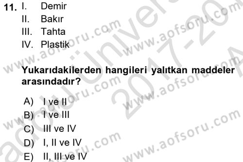 Okulöncesinde Fen Eğitimi Dersi Ara Sınavı Deneme Sınav Soruları 11. Soru
