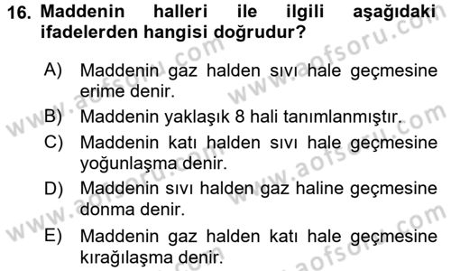 Okulöncesinde Fen Eğitimi Dersi 2017 - 2018 Yılı (Final) Dönem Sonu Sınav Soruları 16. Soru