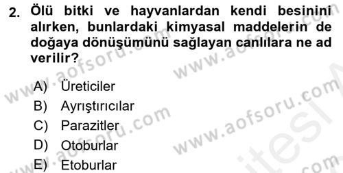 Okulöncesinde Fen Eğitimi Dersi 2017 - 2018 Yılı (Final) Dönem Sonu Sınav Soruları 2. Soru