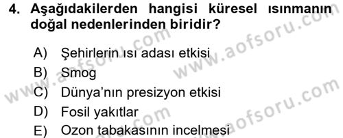 Okulöncesinde Fen Eğitimi Dersi 2017 - 2018 Yılı (Final) Dönem Sonu Sınav Soruları 4. Soru
