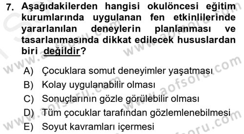 Okulöncesinde Fen Eğitimi Dersi 2017 - 2018 Yılı (Final) Dönem Sonu Sınav Soruları 7. Soru