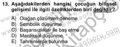 Okulöncesinde Materyal Geliştirme Dersi 2012 - 2013 Yılı (Vize) Ara Sınavı 13. Soru