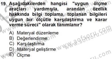 Okulöncesinde Materyal Geliştirme Dersi 2012 - 2013 Yılı (Final) Dönem Sonu Sınavı 19. Soru