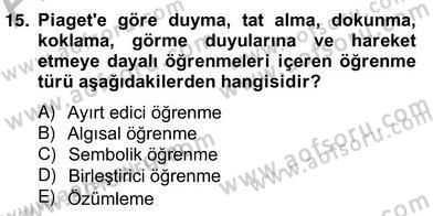 Okulöncesinde Materyal Geliştirme Dersi 2013 - 2014 Yılı (Vize) Ara Sınav Soruları 15. Soru