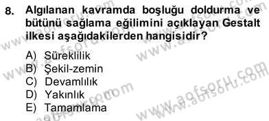 Okulöncesinde Materyal Geliştirme Dersi 2013 - 2014 Yılı (Vize) Ara Sınav Soruları 8. Soru