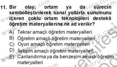 Okulöncesinde Materyal Geliştirme Dersi 2013 - 2014 Yılı (Final) Dönem Sonu Sınavı 11. Soru