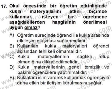 Okulöncesinde Materyal Geliştirme Dersi 2013 - 2014 Yılı (Final) Dönem Sonu Sınavı 17. Soru