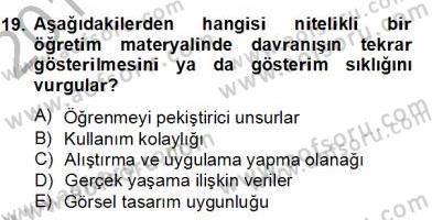 Okulöncesinde Materyal Geliştirme Dersi 2013 - 2014 Yılı (Final) Dönem Sonu Sınavı 19. Soru