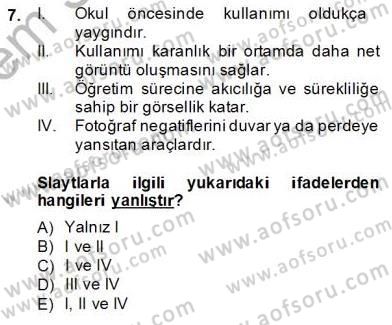 Okulöncesinde Materyal Geliştirme Dersi 2013 - 2014 Yılı (Final) Dönem Sonu Sınavı 7. Soru