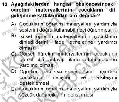 Okulöncesinde Materyal Geliştirme Dersi 2014 - 2015 Yılı (Vize) Ara Sınavı 13. Soru